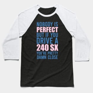 240SX Owners Baseball T-Shirt